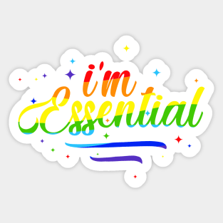 I'm Essential rainbow version Sticker